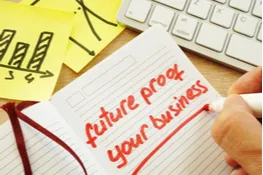 Future proof your business